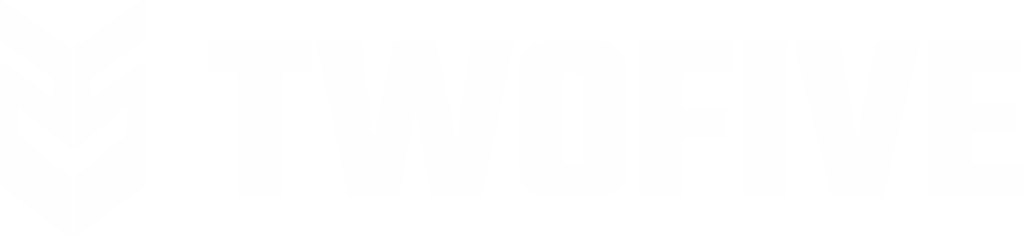 TWOFIVE™ | Official Store